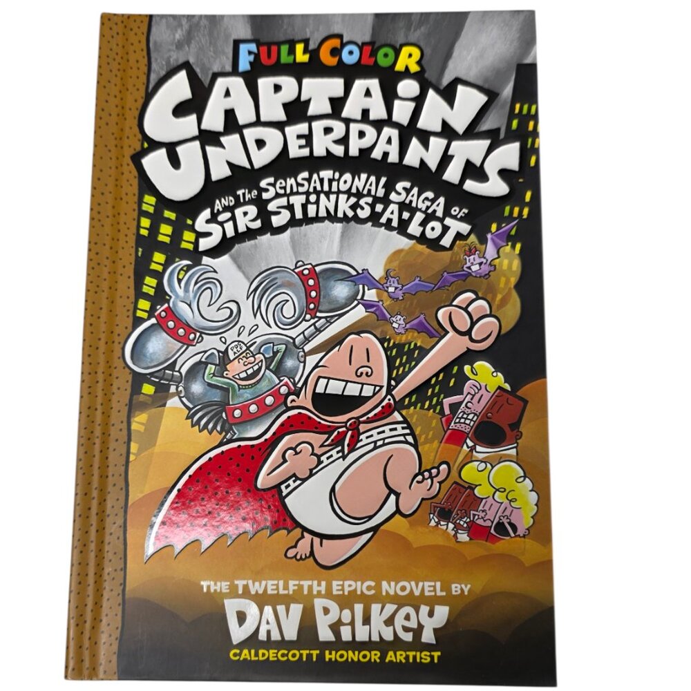 Captain Underpants and The Sensational Saga of Sir Stinks Alot, Book 12